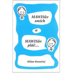 MAWISův smích a MAWISův pláč - elektronická verze